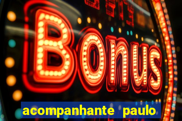 acompanhante paulo afonso ba